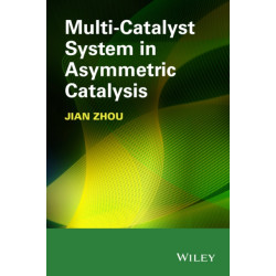 Multicatalyst System in Asymmetric Catalysis