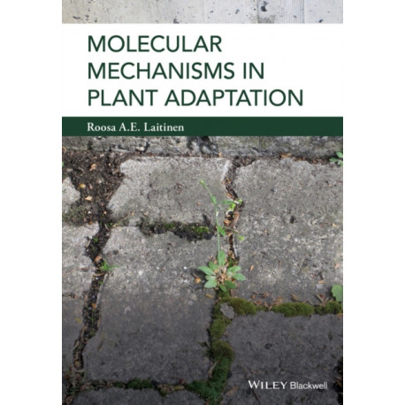 Molecular Mechanisms in Plant Adaptation