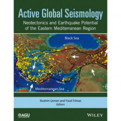 Active Global Seismology: Neotectonics and Earthquake Potential of the Eastern Mediterranean Region