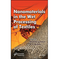 Nanomaterials in the Wet Processing of Textiles