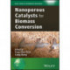 Nanoporous Catalysts for Biomass Conversion