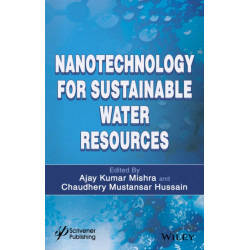 Nanotechnology for Sustainable Water Resources