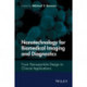 Nanotechnology for Biomedical Imaging and Diagnostics: From Nanoparticle Design to Clinical Applications