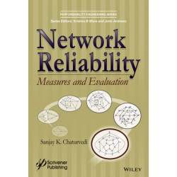 Network Reliability: Measures and Evaluation