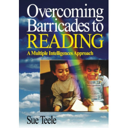 Overcoming Barricades to Reading: A Multiple Intelligences Approach