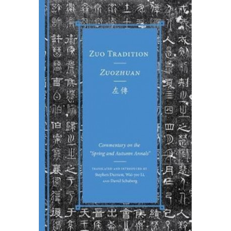 Volume 1Zuo Tradition / Zuozhuan: Commentary on the "Spring and Autumn Annals" Volume 1