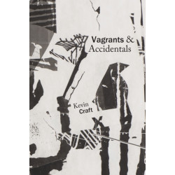 Vagrants & Accidentals