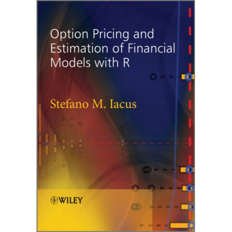 Option Pricing and Estimation of Financial Models with R