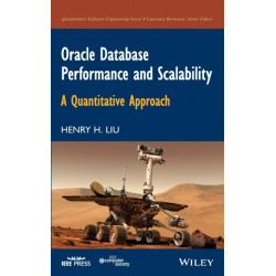 Oracle Database Performance and Scalability: A Quantitative Approach