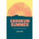 Skookum Summer: A Novel of the Pacific Northwest
