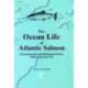 The Ocean Life of Atlantic Salmon: Environmental and Biological Factors Influencing Survival