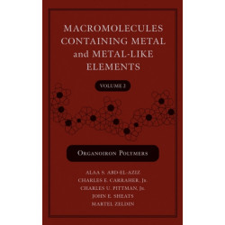 Macromolecules Containing Metal and Metal-Like Elements, Volume 2: Organoiron Polymers