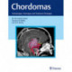Chordomas: Technologies, Techniques, and Treatment Strategies