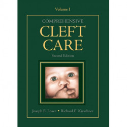 Comprehensive Cleft Care, Second Edition: Volume One