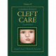 Comprehensive Cleft Care, Second Edition: Volume Two