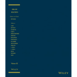Organic Reactions, Volume 82