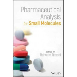 Pharmaceutical Analysis for Small Molecules