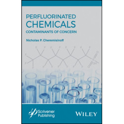 Perfluorinated Chemicals (PFCs): Contaminants of Concern