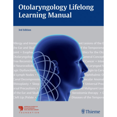 Otolaryngology Lifelong Learning Manual