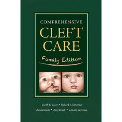 Comprehensive Cleft Care: Family Edition