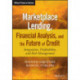 Marketplace Lending, Financial Analysis, and the Future of Credit: Integration, Profitability, and Risk Management