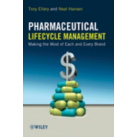 Pharmaceutical Lifecycle Management: Making the Most of Each and Every Brand
