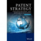 Patent Strategy: For Researchers and Research Managers