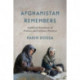 Afghanistan Remembers: Gendered Narrations of Violence and Culinary Practices