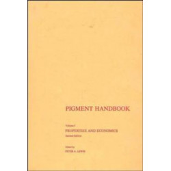Pigment Handbook, Volume 1: Properties and Economics