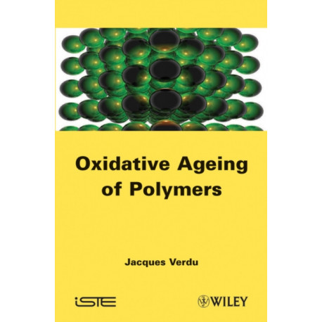 Oxydative Ageing of Polymers