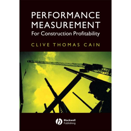 Performance Measurement for Construction Profitability