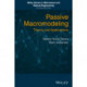 Passive Macromodeling: Theory and Applications