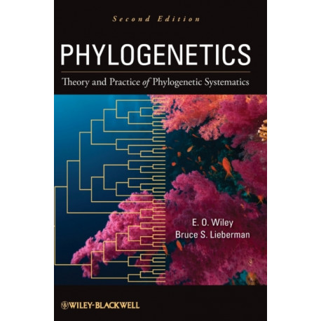 Phylogenetics: Theory and Practice of Phylogenetic Systematics