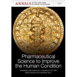 Pharmaceutical Science to Improve the Human Condition: Prix Galien 2011, Volume 1263