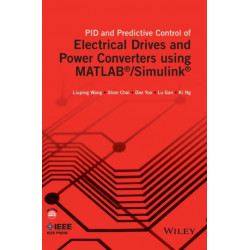 PID and Predictive Control of Electrical Drives and Power Converters using MATLAB / Simulink