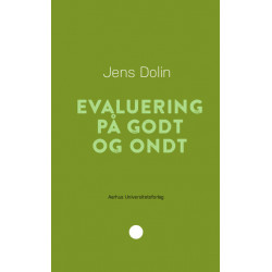 Evaluering på godt og ondt