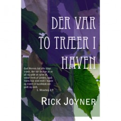 Der var to træer i haven