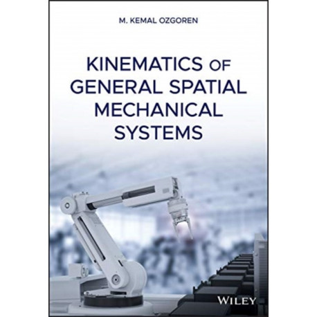 Kinematics of General Spatial Mechanical Systems
