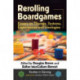 Rerolling Boardgames: Essays on Themes, Systems, Experiences and Ideologies