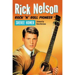 Rick Nelson, Rock 'n' Roll Pioneer