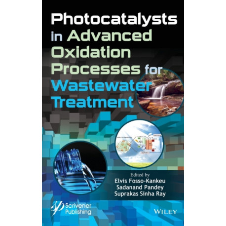 Photocatalysts in Advanced Oxidation Processes for Wastewater Treatment