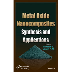 Metal Oxide Nanocomposites: Synthesis and Applications