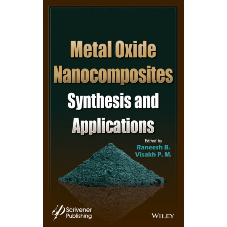 Metal Oxide Nanocomposites: Synthesis and Applications