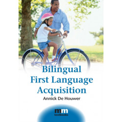 Bilingual First Language Acquisition