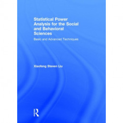 Statistical Power Analysis for the Social and Behavioral Sciences: Basic and Advanced Techniques