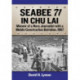 Seabee 71 in Chu Lai: Memoir of a Navy Journalist with a Mobile Construction Battalion, 1967