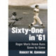 Sixty-One in '61: Roger Maris Home Runs Game by Game