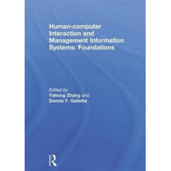 Human-computer Interaction and Management Information Systems: Foundations: Foundations