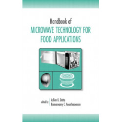 Handbook of Microwave Technology for Food Application