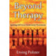 Beyond Therapy: Igniting Life Focus Community Movements